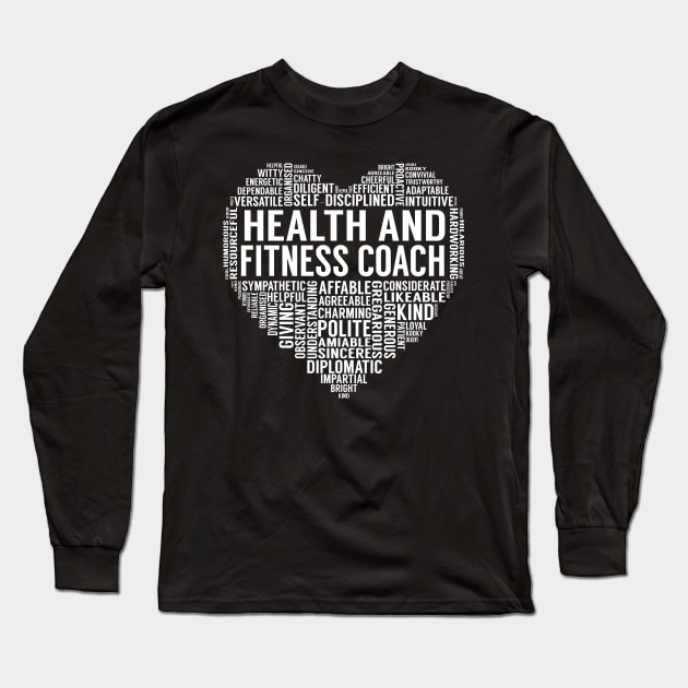 Health and Fitness Coach Heart Long Sleeve T-Shirt by LotusTee